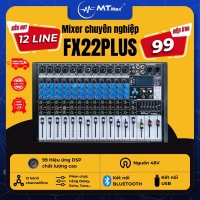 Mixer MTMAX FX22Plus – 12 Dường line Tích Hợp Nguồn 48V, 99 Hiệu Ứng DSP, Hát Livestream, Thu Âm, Karaoke Với Dàn Âm Thanh Gia Đình