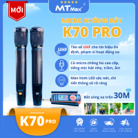 Micro Không Dây Đa Năng MTMAX K70 Pro Bắt Sóng Xa, Hợp Kim Cao Cấp, Chống Hú, Rè, Hạn Chế Tạp Âm, Karaoke Gia Đình, Sự Kiện Chuyên Nghiệp