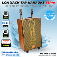 Loa Xách Tay T3Pro Bass 30CM Thiết Kế Kiểu Dáng Gỗ Sang Trọng Công Suất 500W Kết Nối Bluetooth USB Thẻ Nhớ AUX 6Ly Kèm 2 Micro Hát Nhẹ