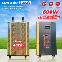 Loa Kéo V2024 Bass 40 Căng Ấm 3 Đường Tiếng Bass Trung Treble Công suất 600W-1000 Chơi được 30 - 50 Người Bo Mạch Chỉnh Cao Cấp Chơi Được Đám Tiệc Vừa Lớn