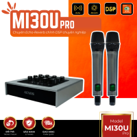 Micro Acnos MI30U Pro Chuyên Echo-Reverb hát karaoke, 2 bộ DSP chỉnh MIC Nam, MIC Nữ riêng Trang bị Sound Card hỗ trợ livestream và ghi âm chất lượng cao 