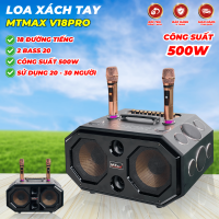 Loa Karaoke Xách Tay Cao Cấp MTMAX V18Pro 18 Đường Tiếng, Hệ Thống Bass Đôi 20 Công Suất Mạnh Mẽ Đến 500W, Công Nghệ DSP Hiện Đại, Micro Không Dây Chống Hú