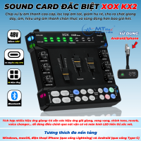 Soundcard XOX KX2 Sử Dụng Đầu Chuyển Android/IOS Tiện Lợi Kết Nối Có Dây Hoặc Không Dây OTG Tích Hợp 12 Hiệu Ứng Giọng Và Auto-Tune, Echo, Reverb