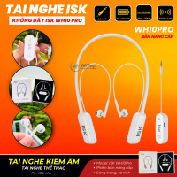 Tai Nghe Không Dây Kiểm Âm ISK WH10 PRO Phiên Bản Nâng Cấp Mới Nhất Thiết Kế Cực Đẹp, Âm Thanh Sống Động, Dễ Sử Dụng