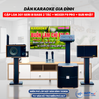Dàn Karaoke Cao Cấp Gia Đình -  [ Cặp Loa 301 Seri III Bass 2 Tấc, Mixer F9 Pro + Sub Nhật ] Đi Kèm 2 Micro Không Dây Đa Năng, Miễn Phí Lắp Đặt Bán Kính 100KM
