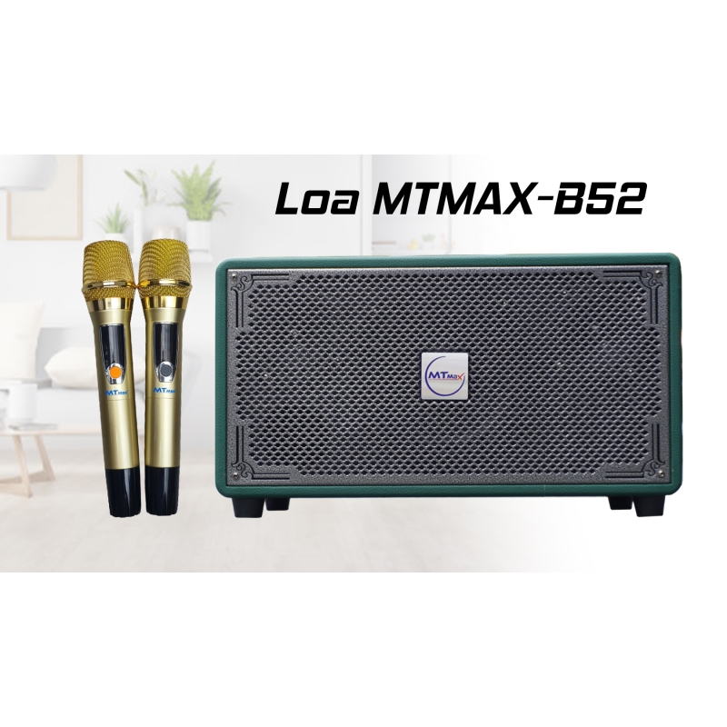 LOA xách tay karaoke MTMAX B52 CHẤT LƯỢNG CAO