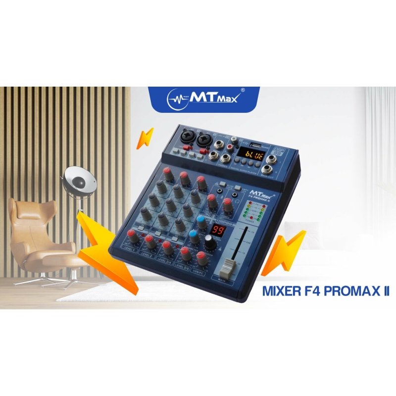 Bàn trộn Mixer MTMax F4 ProMax II - Tích hợp 99 chế độ vang số DSP - 4 kênh, màn hình led